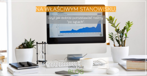 NA WLASCIWYM STANOWISKU